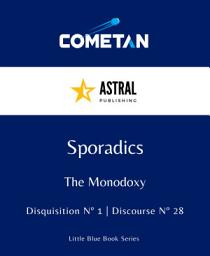 Icon image Sporadics: Monodoxy Discourse 28