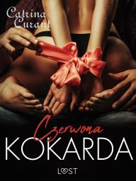 Icon image Czerwona kokarda – opowiadanie erotyczne