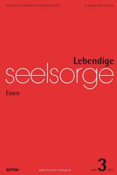 Icon image Lebendige Seelsorge 3/2017: Essen