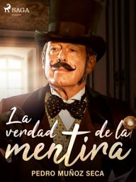 Icon image La verdad de la mentira
