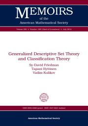 Icon image Generalized Descriptive Set Theory and Classification Theory