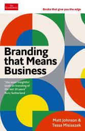 Icon image Branding that Means Business: An Economist Edge Book