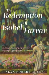 Icon image The Redemption of Isobel Farrar