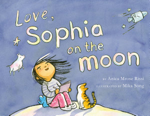 Icon image Love, Sophia on the Moon