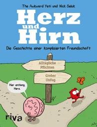 Icon image Herz und Hirn: Die Geschichte einer komplizierten Freundschaft