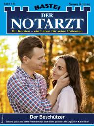 Icon image Der Notarzt 440: Der Beschützer