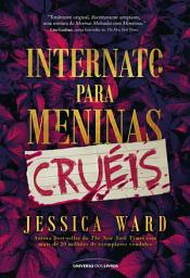 Icon image Internato para meninas cruéis