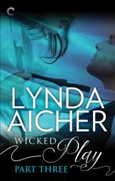 Icon image Wicked Play (Part 3 of 10)