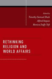 Icon image Rethinking Religion and World Affairs