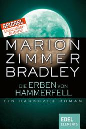 Icon image Die Erben von Hammerfell: Ein Darkover Roman
