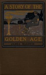 Icon image A Story of the Golden Age