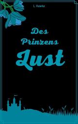 Icon image Des Prinzens Lust