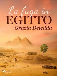 Icon image La fuga in Egitto