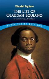 Icon image The Life of Olaudah Equiano