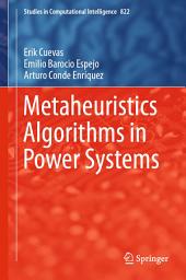 Icon image Metaheuristics Algorithms in Power Systems