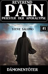 Icon image Dämonentöter: Reverend Pain 1: Priester der Apokalypse