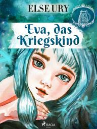 Icon image Eva, das Kriegskind