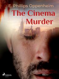 Icon image The Cinema Murder