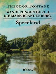 Icon image Wanderungen durch die Mark Brandenburg - Spreeland