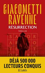 Icon image Résurrection : La Saga du Soleil Noir: La Saga du Soleil noir, Tome 4