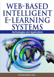 Icon image Web-based Intelligent E-learning Systems