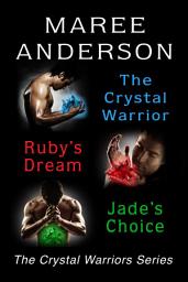 Icon image The Crystal Warriors Series Bundle: The Crystal Warriors Series (Books One, Two and Three)