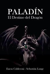 Icon image Paladín: El Destino del Dragón