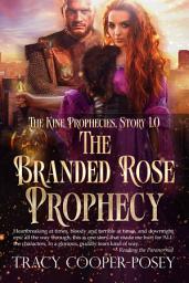 Icon image The Branded Rose Prophecy
