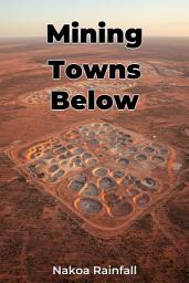 Icon image Mining Towns Below