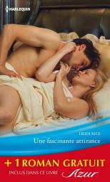 Icon image Une fascinante attirance - L'épouse bafouée: (promotion)