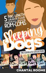 Icon image Sleeping Dogs Box Set: Five Full-Length, Laugh-Out-Loud, Cinnamon Roll Rockstar Rom-Coms