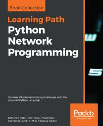 Icon image Python Network Programming: Conquer all your networking challenges with the powerful Python language