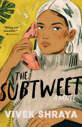 Icon image The Subtweet: A Novel