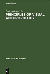 Icon image Principles of Visual Anthropology