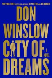 Icon image City of Dreams: A Novel