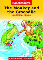 Icon image The Monkey and the Crocodile