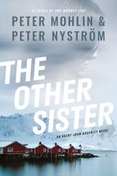 Icon image The Other Sister: An Agent John Adderley Novel