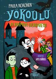 Icon image Yökoulu ja karmiva luokkaretki
