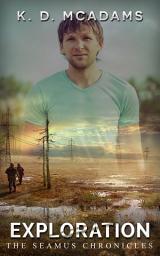 Icon image Exploration: Book 5 of The Seamus Chronicles