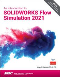 Icon image An Introduction to SOLIDWORKS Flow Simulation 2021