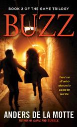 Icon image Buzz: A Thriller, Volume 2