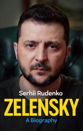 Icon image Zelensky: A Biography