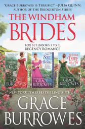 Icon image The Windham Brides Box Set Books 1-3: Regency Romance, Books 1-3