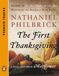 Icon image The First Thanksgiving: A Selection from Mayflower (Penguin Tracks)