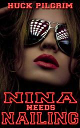 Icon image Nina Needs Nailing