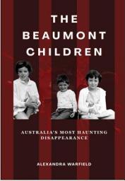 Icon image The Beaumont Children: Australia's Most Haunting Disappearance