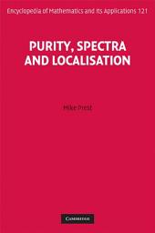 Icon image Purity, Spectra and Localisation