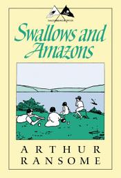 Icon image Swallows and Amazons: Volume 1