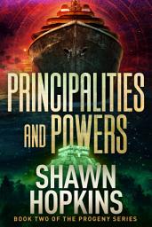 Icon image Principalities and Powers: Progeny Book II