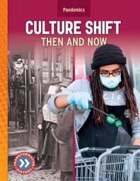 Icon image Culture Shift: Then and Now: Then and Now